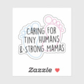 Zorgen voor kleine mensen en sterke zoogdieren sticker (Vel)