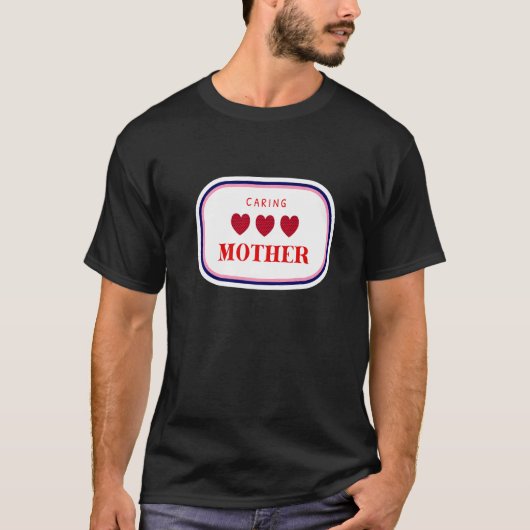 Zorgende moeder moeder moeder moeder moeder mama b t-shirt (Voorkant)
