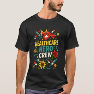 Zorgheld Personeel Verpleegster Dokter Frontlijnwe T-shirt