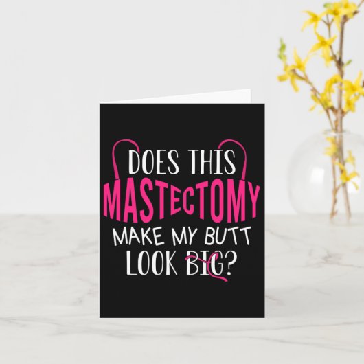 Zorgt deze borstamputatie ervoor dat mijn kont er kaart (Gele Bloem)