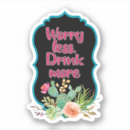 Zorgt minder Drink voor meer aangepaste vinylStick Sticker (Voorkant)