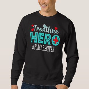 Zorgverlener Pca Frontline Hero Essential Workers Trui