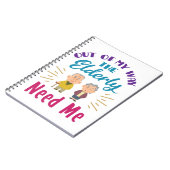 Zorgverlener uit mijn weg, ouderen hebben me nodig notitieboek (Linkerzijde)