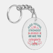 Zorgverlener Waardering God vond sterkste vrouwen Sleutelhanger (Voorkant Links)