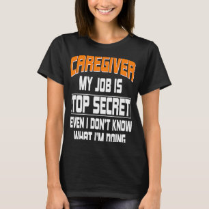 Zorgverlener Zorgverlener Nanny Carer Zuster A T-shirt