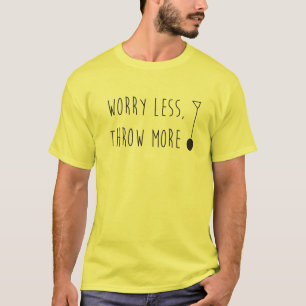 Zorgwekkend minder, gooi nog meer hamer- hamer-Shi T-shirt