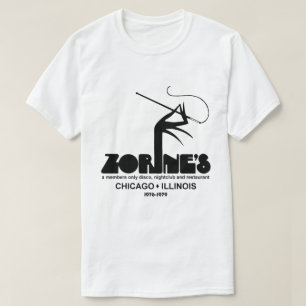 Zorine's Restaurant Disco Nachtclub, Chicago, IL T-shirt