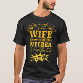 Zot doen met mijn vrouw, weet dat ze een gekke hee t-shirt