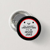 Zou het niet begrijpen Het is een grap voor ingewi Ronde Button 3,2 Cm (Voorkant /achterkant)