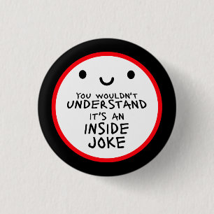 Zou het niet begrijpen Het is een grap voor ingewi Ronde Button 3,2 Cm