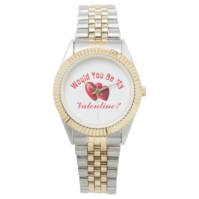 Zou je mijn Valentijn zijn? Horloge (Voorkant)