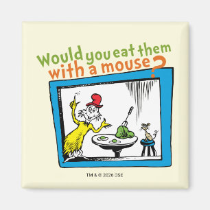 Zou je ze met een muis eten? magneet