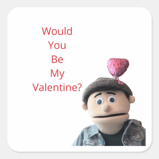 Zou Jij Mijn Valentijn Willen Zijn? Vierkante Sticker (Voorkant)