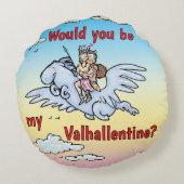 Zou jij mijn Valhallentine zijn? Rond Kussen (Achterkant)