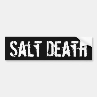 Zout Death Parody Bumpersticker