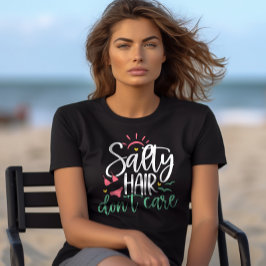 "Zout haar maakt niet uit" Strandleven T-shirt