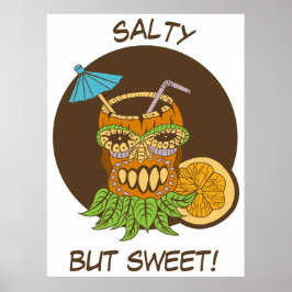 Zout maar zoet, Tiki-cocktail met citaat, Grappig Poster