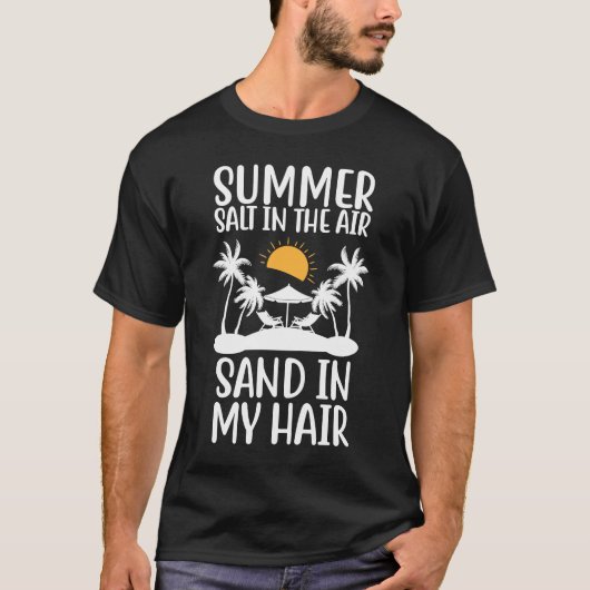 Zout op de zomer in de lucht, zand in mijn vliegtu t-shirt (Voorkant)
