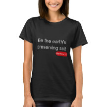 Zout van de aarde - Matteüs 5:13 T-shirt