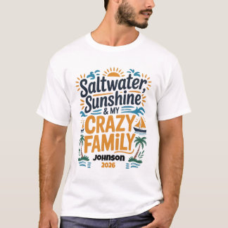 Zoutwater Zonneschijn Familie Reis Aangepaste Naam T-shirt
