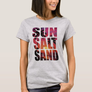Zoutzand van de zon 🌞⛱️ t-shirt