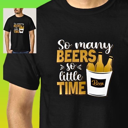 Zoveel bieren zo weinig tijd bierflessen op zwart t-shirt