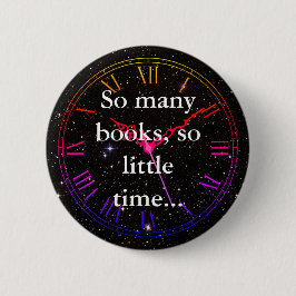 "Zoveel boeken, zo weinig tijd..." boekenbelasting Ronde Button 5,7 Cm