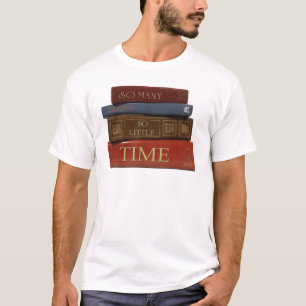 Zoveel boeken zo weinig tijd t-shirt