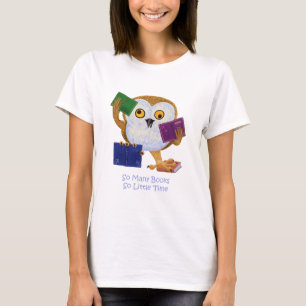 Zoveel boeken zo weinig tijd t-shirt