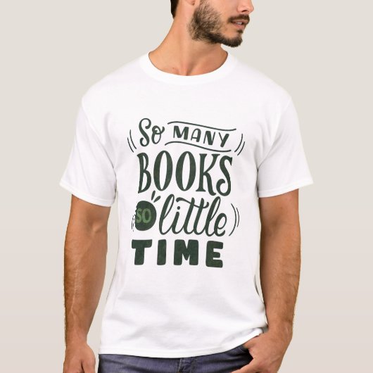 Zoveel boeken zo weinig tijd t-shirt (Voorkant)