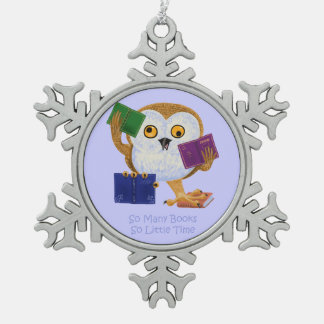 Zoveel boeken zo weinig tijd tin sneeuwvlok ornament