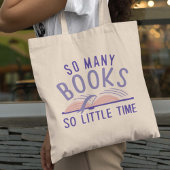 Zoveel boeken zo weinig tijd tote bag