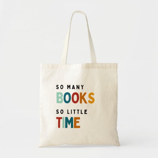 Zoveel boeken zo weinig tijd tote bag (Voorkant)