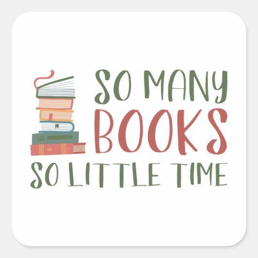Zoveel boeken zo weinig tijd vierkante sticker (Voorkant)