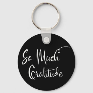 Zoveel Gratitude Modern Script Typografie Black Sleutelhanger