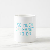 Zoveel internet om te doen koffiemok (Center)