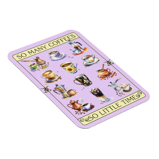 Zoveel koffie, zo weinig tijd magneet (Rechterzijde)