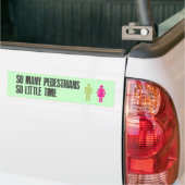 Zoveel voetgangers zo weinig tijd bumpersticker (Op Truck)
