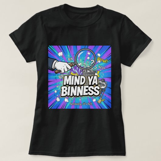ZOYNK T-Shirt Graphics Mind Ya Binness 0045233 (Design voorkant)