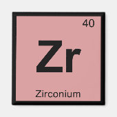 Zr - Zirkonium Chemistry Periodic Table Symbool Magneet (Voorkant)