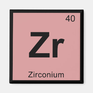 Zr - Zirkonium Chemistry Periodic Table Symbool Magneet