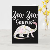 Zsa Zsa Saurus Grandma Mother's Day Thanksgiving C Kaart (Gele Bloem)