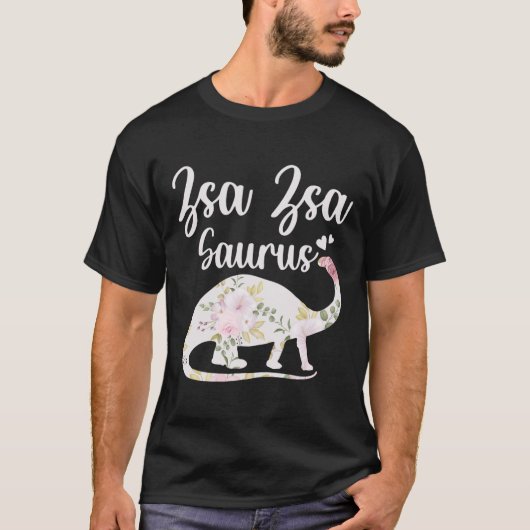 Zsa Zsa Saurus Grandma Mother's Day Thanksgiving C T-shirt (Voorkant)