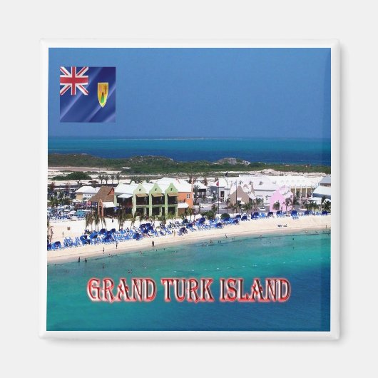 zTC005 GRAND TURK ISLAND, Turks en Caicos, Fridge Magneet (Voorkant)