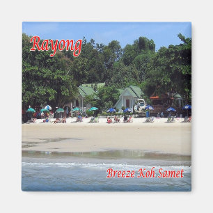 zTH018 RAYONG, KOH SAMET strand zee Breeze, Fridge Magneet