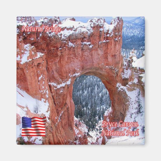 zU154 BRYCE CANYON, Natural Bridge, Utah, Fridge Magneet (Voorkant)