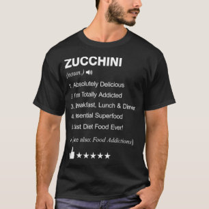 Zucchini Definition Meaning gasmet T-shirt