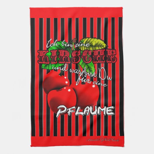 Zuckersüße rote Kirschen mit lustigen Spruch Theedoek (Verticaal)