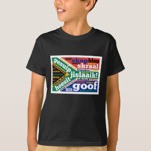 Zuid-Afrikaanse taal en spreektaal T-shirt