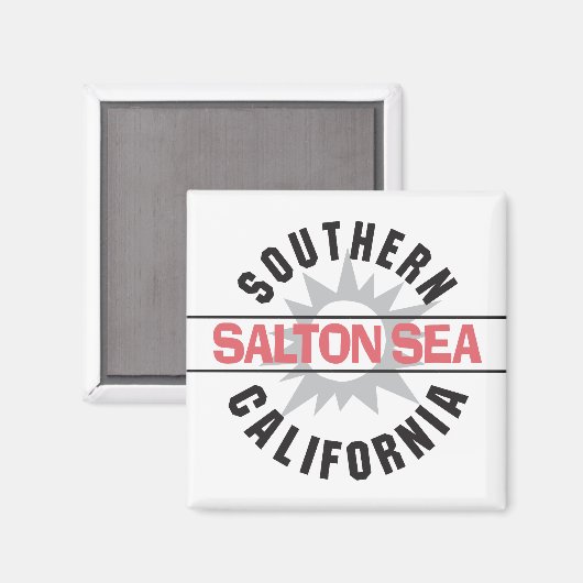 Zuid-Californië - Salton Zee Magneet (Voorkant / Achterkant)